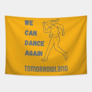 Tomorrowland. We Can Dance Again.Gray Tapestry