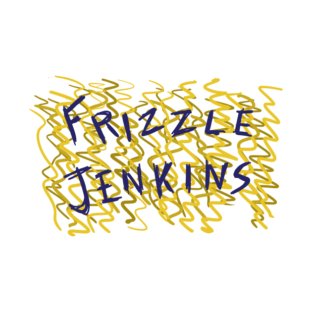 Frizzle Jenkins by Fortified_Amazement