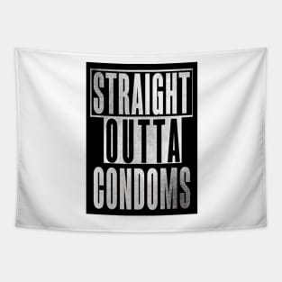 Straight Outta Condoms Tapestry