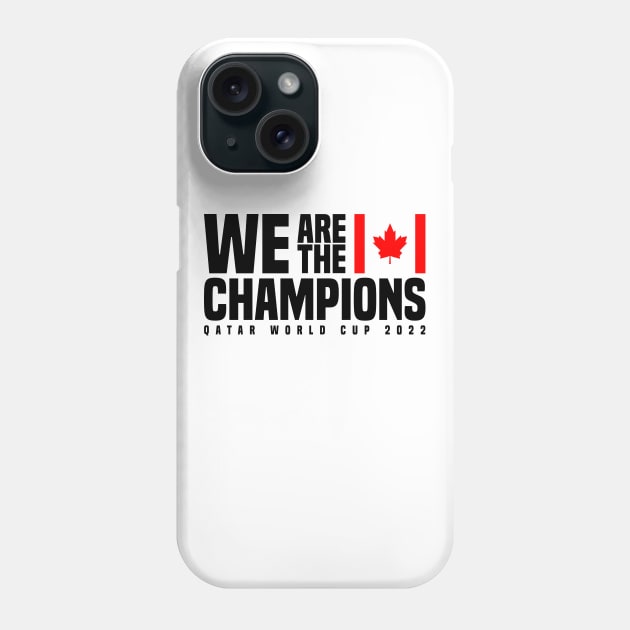 Qatar World Cup Champions 2022 - Canada Phone Case by Den Vector