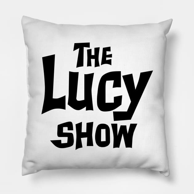 Lucy Ball Show Pillow by Anne-Marie van Warmerdam