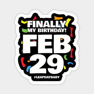 Leap Day Birthday Leap Year Baby Leap Year Birthday Magnet