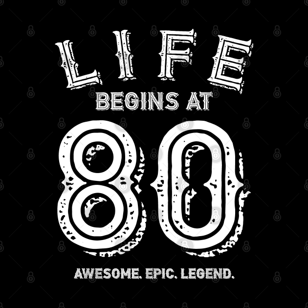 Life begins at 80 by BB Funny Store