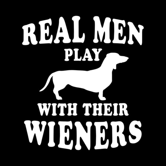 Real Men Play With Their Wieners by Xamgi