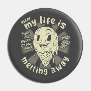 LIFE MELTING - 1 ink Pin