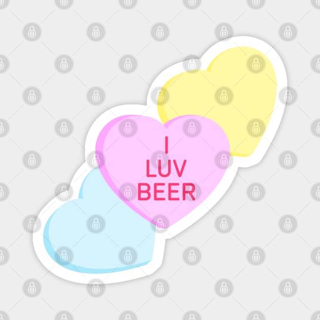 Conversation Hearts - I Luv Beer - Valentines Day Magnet by skauff