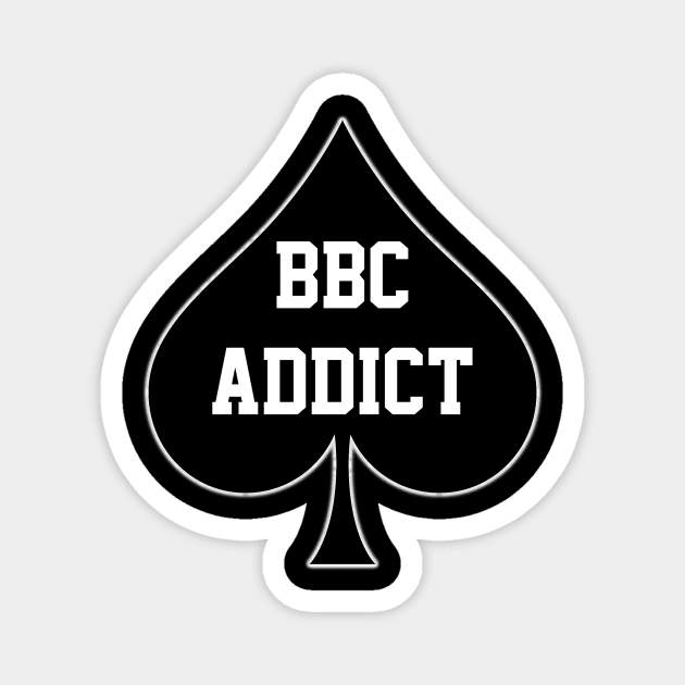 BBC Addict Queen Of Spades Magnet by CoolApparelShop