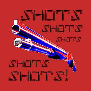 Shots with the Shotgun, v. Blk Bullet Text T-Shirt