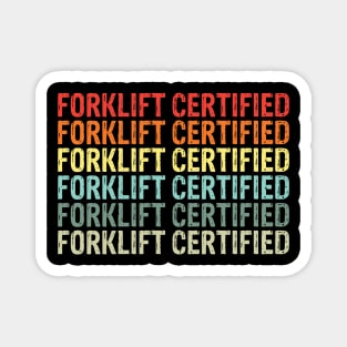 Forklift Certified Magnet