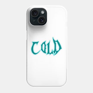 cold Phone Case