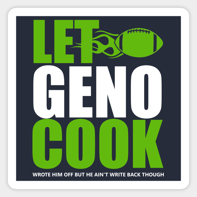 Let Geno cook shirt