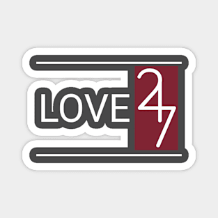 Love 24/7 Magnet