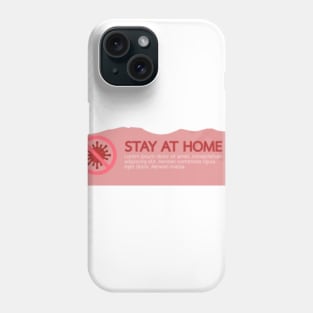 stay at home Phone Case