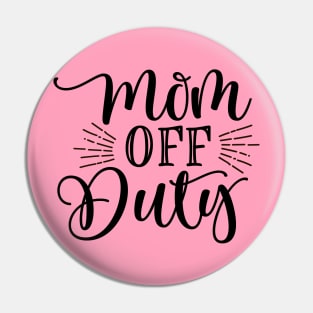 MoM oFF Duty Pin