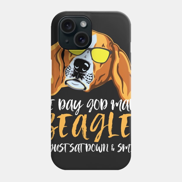 The day God made beagle He just sat down and smiled Phone Case by doglover21