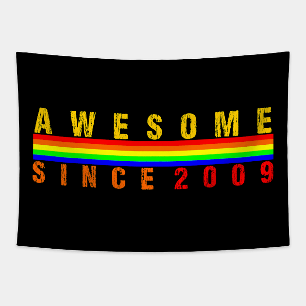 AWESOME SINCE 2009 Tapestry by equiliser