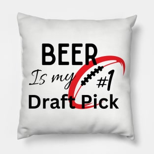 Beer Is My Draft Pick Pillow