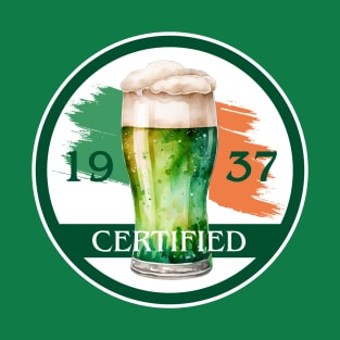 Irish Beer: Certified Good Since 1937 T-Shirt