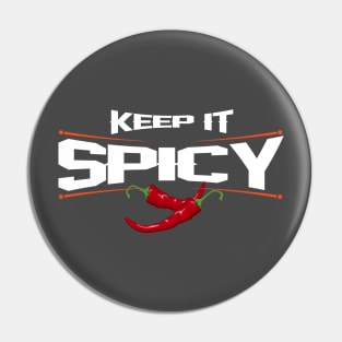 Keep it Spicy Pepper Eating Pin