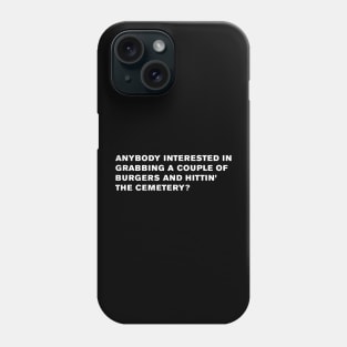 The Royal Tenenbaums Quote Phone Case