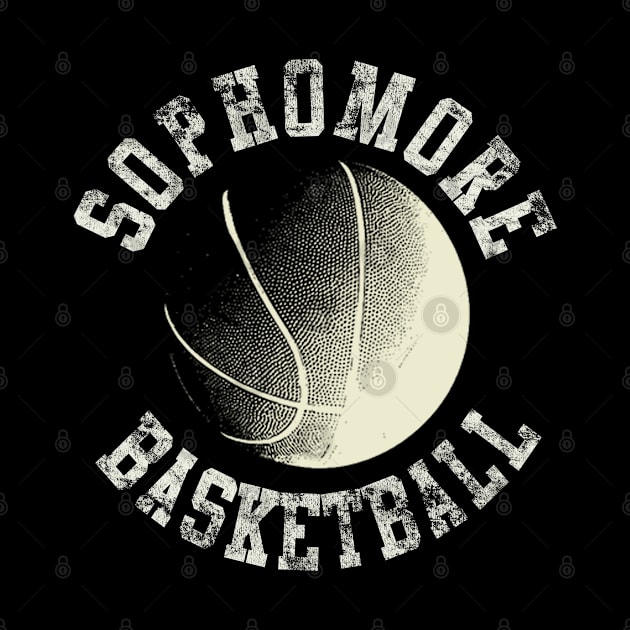 Vintage Sophomore Basketball by tropicalteesshop