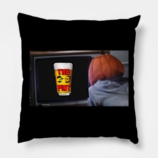 Watch The Pint! Pillow