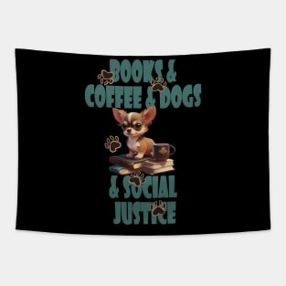 Books and Coffee and Dog and Social justice Tapestry