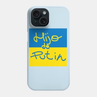 HIJODEPUTIN Phone Case