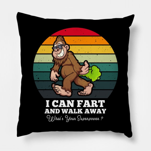 I Can Fart And Walk Away Sasquatch Bigfoot Vintage Funny Pillow by Retro Vintage