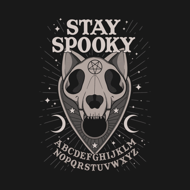 Stay Spooky - Double-Sided by thiagocorrea