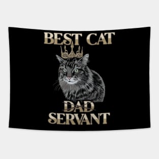 Best Cat Dad Servant Cat Girlfriend Cat Daddy Funny Cat Tapestry