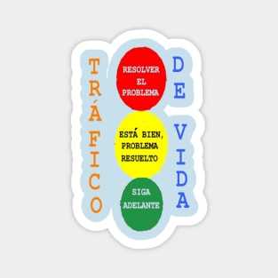 Spanish Life Traffic Design on Light Blue Background Magnet