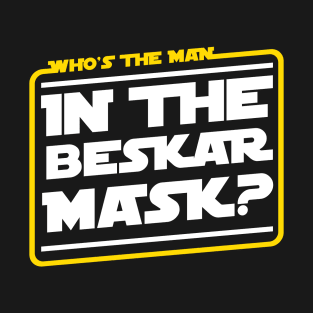 In The Beskar Mask T-Shirt