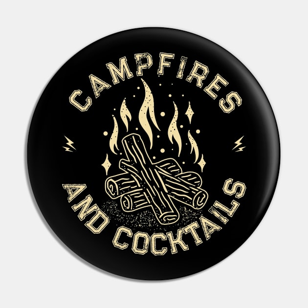 Campfires and Cocktails Bonfire Camping Men Women Campfire Pin by Vixel Art