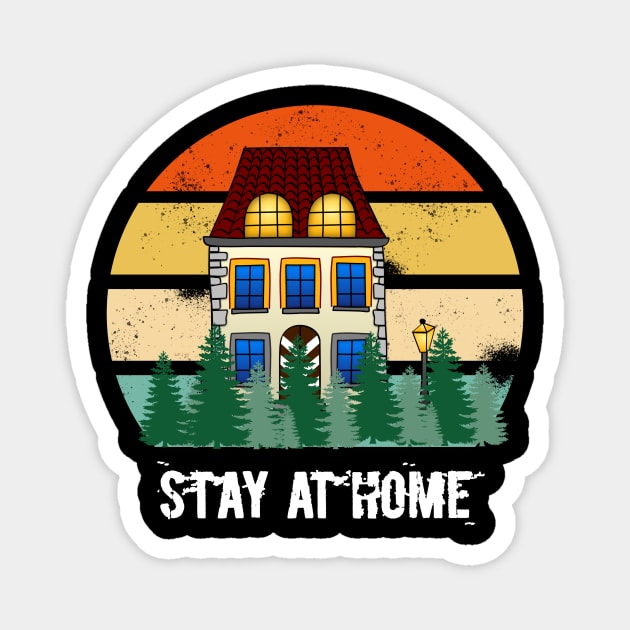 Stay at home Magnet by FouadBelbachir46