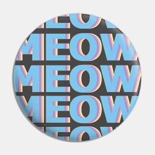 MEOW Pin