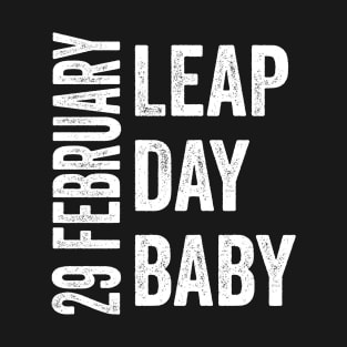 Leap Day Baby Grunge T-Shirt