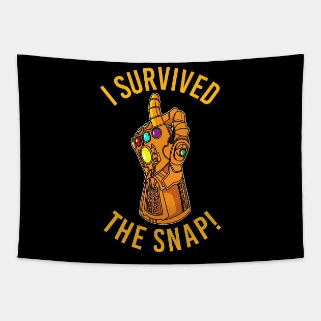 I Survived the Snap Tapestry by santelmoclothing