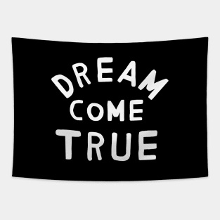 Dream Come True Tapestry