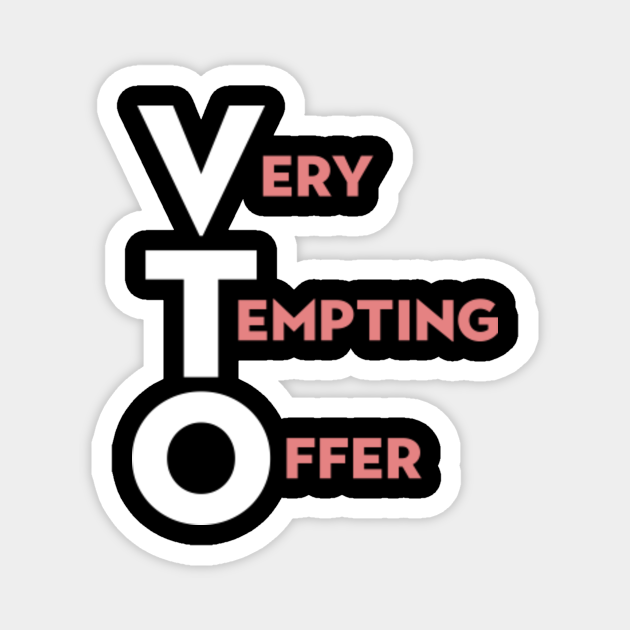 VTO Very Tempting Offer Copyright Swagazon Worker Leave Voluntary