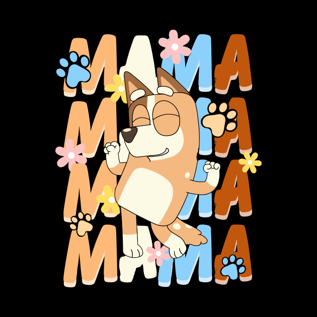 Bluey mama by Inspire Gift