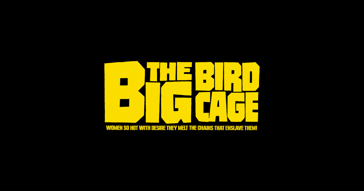 The Big Bird Cage (yellow) Big Bird Cage Sticker TeePublic
