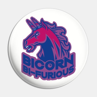 bi-furious bicorns Pin