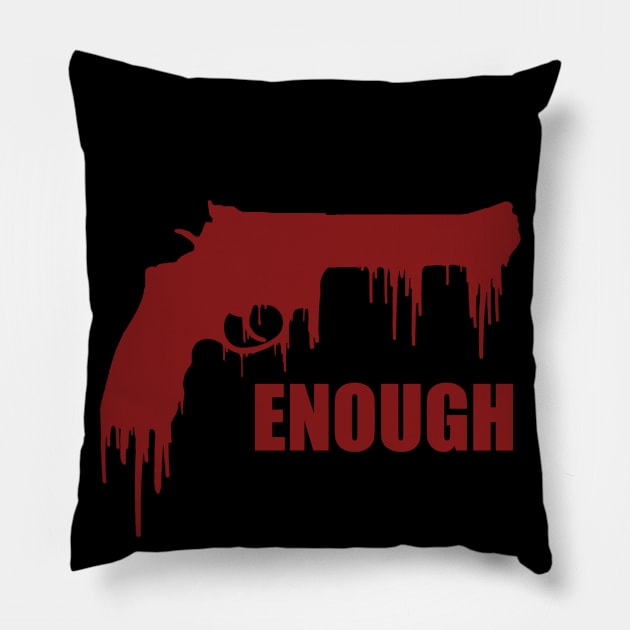 Ban Guns / Stop guns violence / gun control: bloody gun - Enough - Never again - March 2018 Pillow by Vane22april