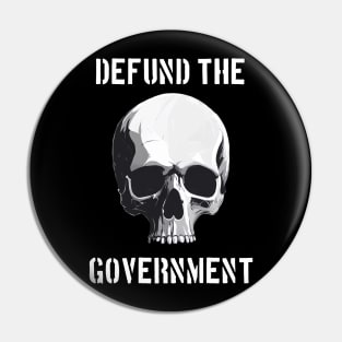 Defund the Government Pin