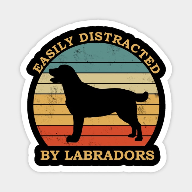 Labrador lover design - easily distracted by labradors Magnet by colorbyte