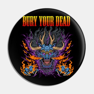 BURY YOUR DEAD MERCH VTG Pin