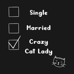 Crazy Cat Lady Cat Mom Gift T-Shirt