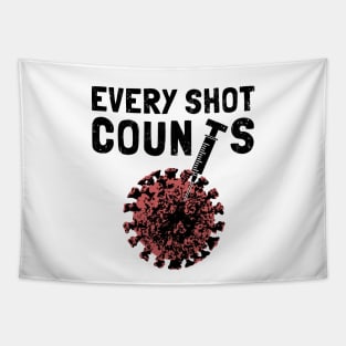 Every Shot Counts. Get Your Vaccine Shots. Tapestry