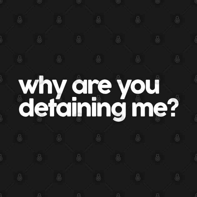 why are you detaining me by belhadj